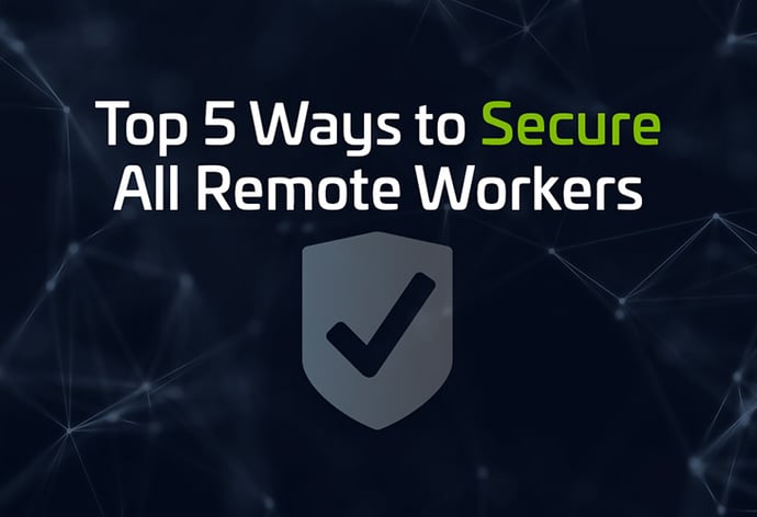 Top 5 Ways to Secure Remote Workers | Microsoft & Zimperium