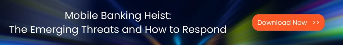 Blog Mobile Banking Heist CTA