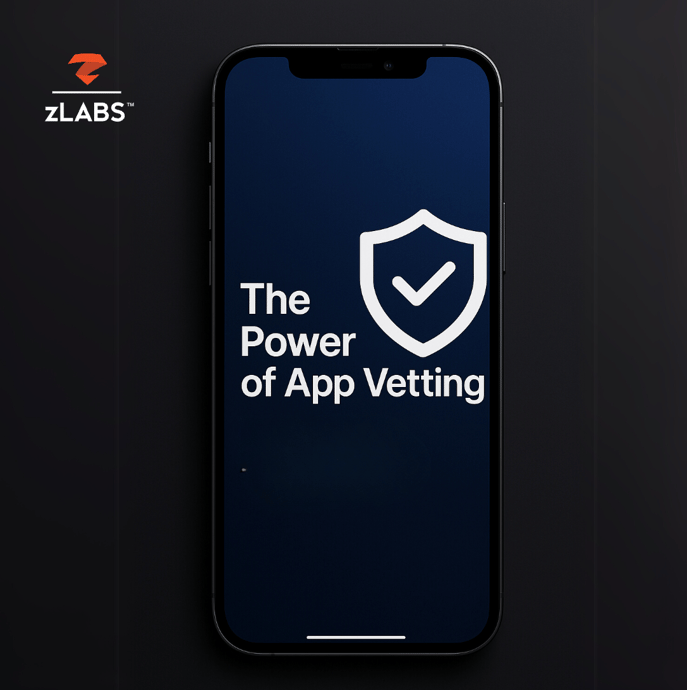 The Power of App Vetting: The First Line of Defense Against Enterprise Intruders
